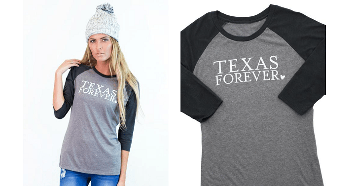 Cents of Style: Texas Forever Raglan Tee Only $20 Shipped! ALL Proceeds Donated To Hurricane Harvey Relief Efforts!