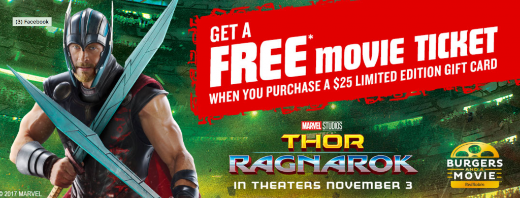 Get a FREE Thor Ragnarok Movie Ticket With $25 Red Robin Gift Card!