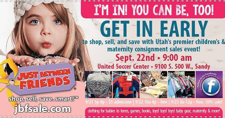 Utah Readers: Just Between Friends – Huge Consignment Sale Starts September 22nd!