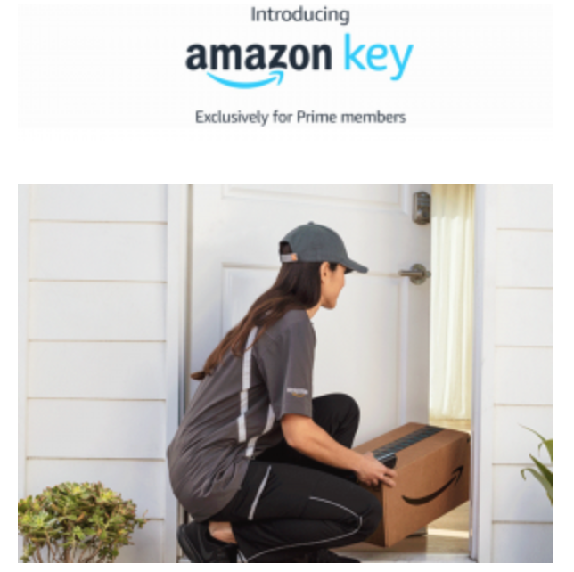 Not at home? Not a problem. With the All New Amazon Key! Exclusive to Prime Members!