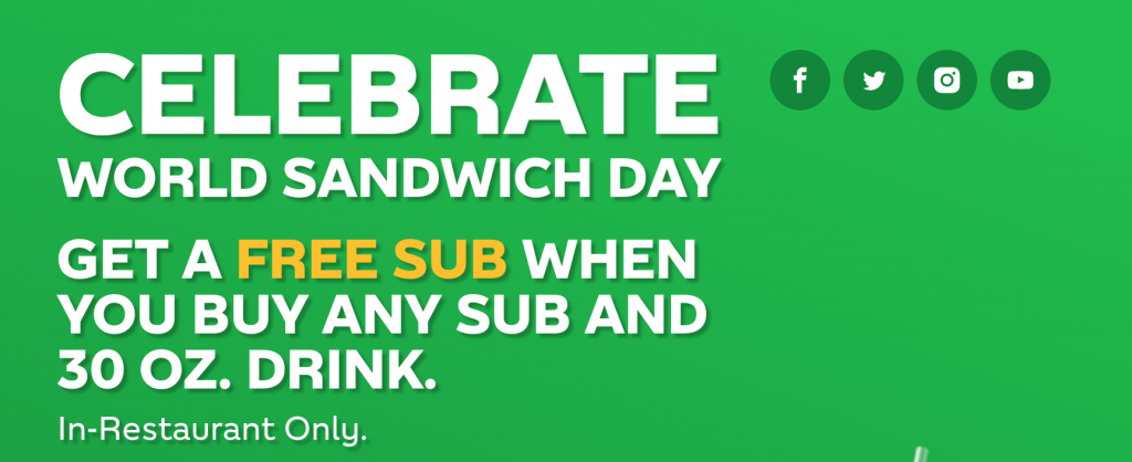 World Sandwich Day November 3rd! Get A FREE Sub With The Purchase of Any Sub & A Drink At Subway!