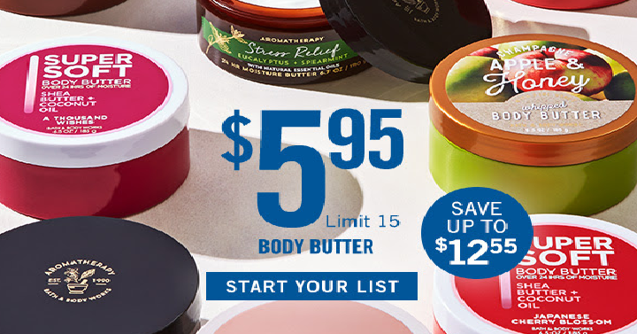 Bath & Body Works: ALL Body Butter Only $5.95 Each! (Reg. $16.50) Today, Oct. 24th Only!