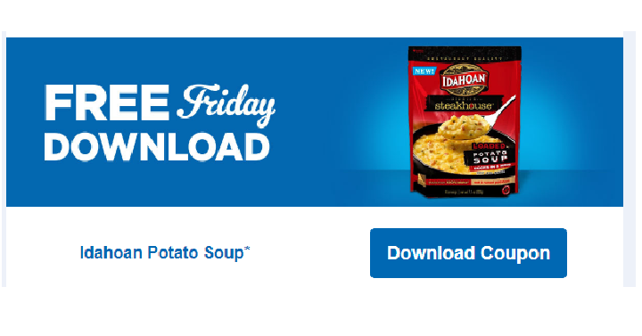 FREE Idahoan Potato Soup! Download Coupon Today, Oct. 20th Only!