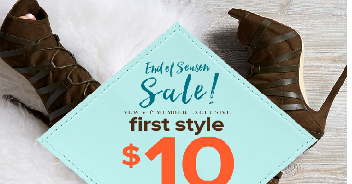 Women’s Shoes Only $10! (New VIP Members Only)