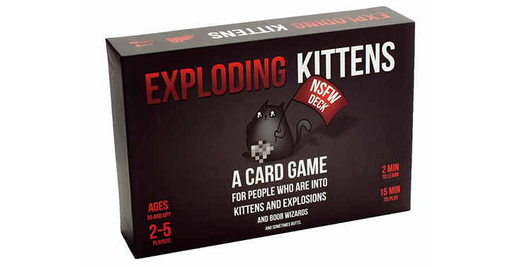 Exploding Kittens: NSFW Edition – Not safe for work edition – Just $15.99!