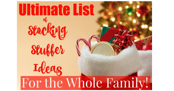 Ultimate List of Stocking Stuffers for the Whole Family!