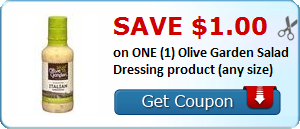 High Value Coupon!! Get $1.00 Off Any Bottle of Olive Garden’s Salad Dressing!