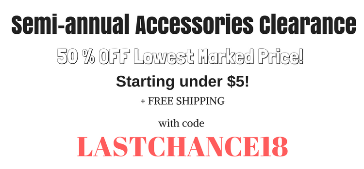 Still available at Cents of Style! Semi Annual Accessories Clearance – Additional 50% Off! Free shipping!