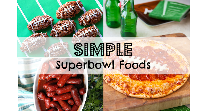 Simple Easy & Delicious Superbowl Foods!