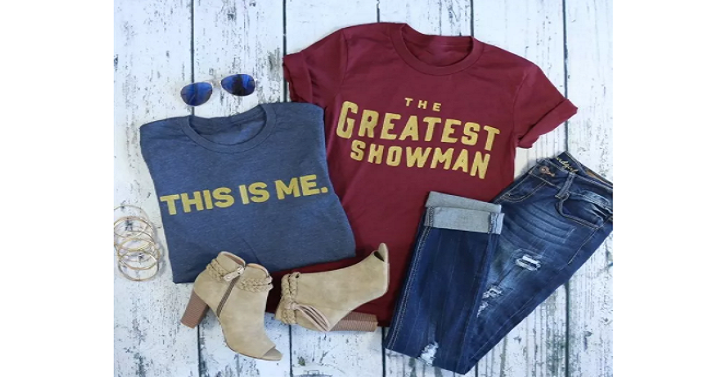 Greatest Showman and This is Me Tees Only $13.99! (Reg. $28)