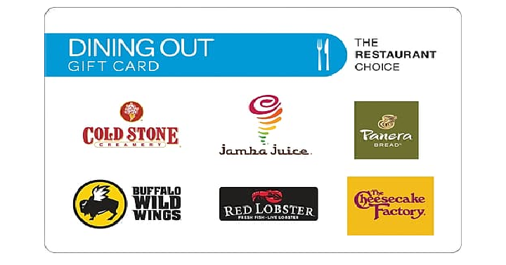 $50 Dining Out Gift Card for Only $40! Use it at Panera Bread, The Cheesecake Factory, Cold Stone and More!