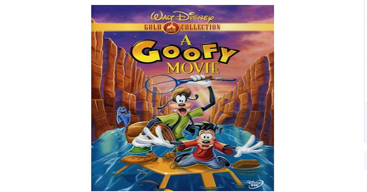 Disney’s A Goofy Movie Just $3.74! (Reg. $20)