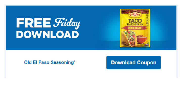 FREE Old El Paso Seasoning! Download Coupon Today, April 27th!
