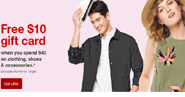Get a FREE $10 Target Gift Card With $40 Purchase of Clothing, Shoes & Accessories! Women’s Tees Only $5.00!
