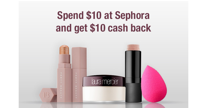Get a FREE $10.00 to spend at Sephora from TopCashBack!