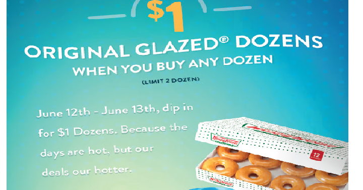 Krispy Kreme: Buy Any Dozen, Get 1 Dozen Glazed for Only $1.00! (Valid June 12th-13th)