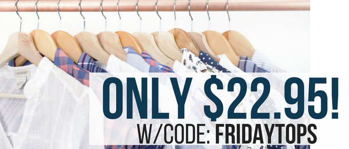 Fashion Friday! Get FUN Summer Tops for $22.95! Plus FREE shipping!