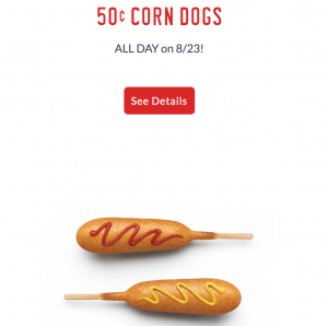 $0.50 Corn Dogs All Day Today Only At Sonic Drive-In!