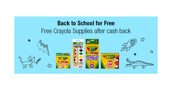 LAST DAY to Get This Awesome Freebie! Get FREE Crayola School Supplies from TopCashBack!