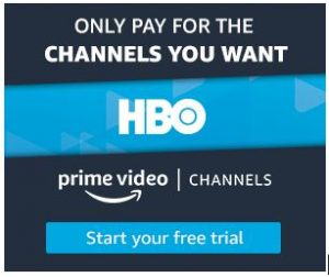 FREE 7 Day Trial of HBO from Amazon!