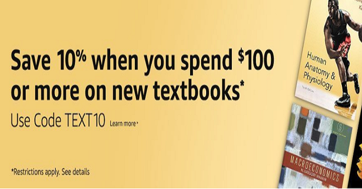 Amazon: Save 10% Off Your $100 or More Textbook Purchase!