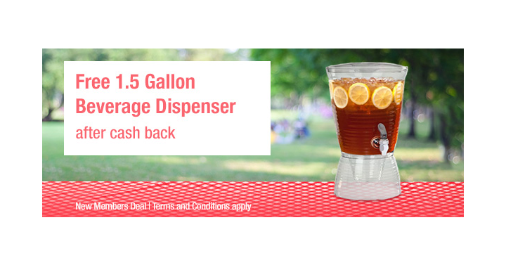 Another Awesome Freebie! Get a FREE 1.5 Gallon Beverage Dispenser from TopCashBack!