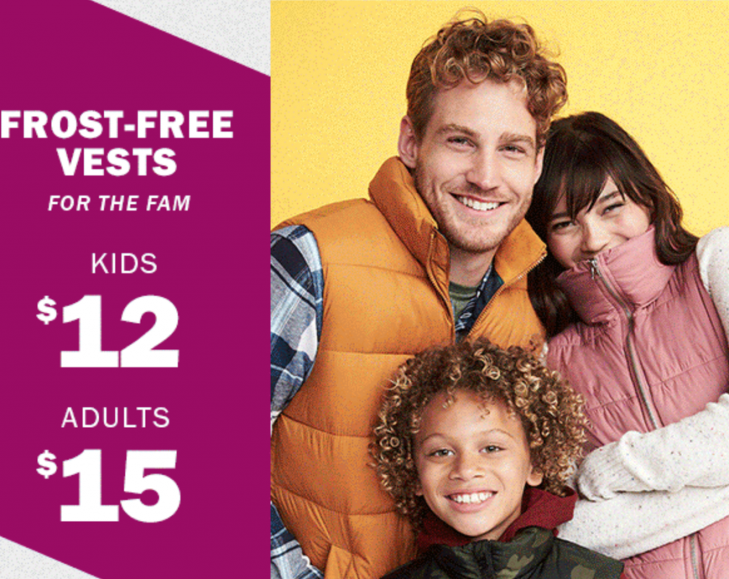 Old Navy: Frost Free Vests Just $12 For Kids & $15 For Adults Today Only!