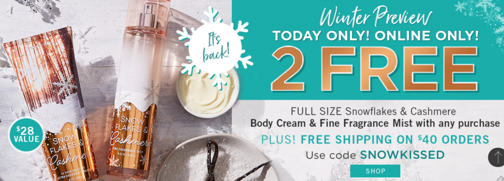 Bath & Body Works: Two FREE Gifts Today Only! Plus, FREE Shipping On Orders Of $40 Or More!