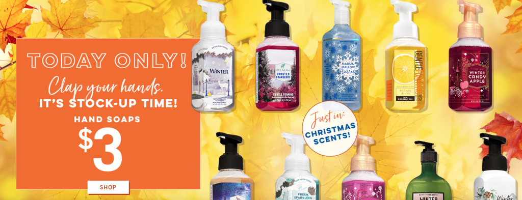 Bath & Body Works: $3.00 Hand Soaps Online & In-Store Today Only! Plus 20% Off!