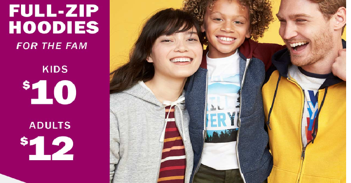 Old Navy: Full-Zip Hoodies for the Family! Adults $12, Kids Only $10!