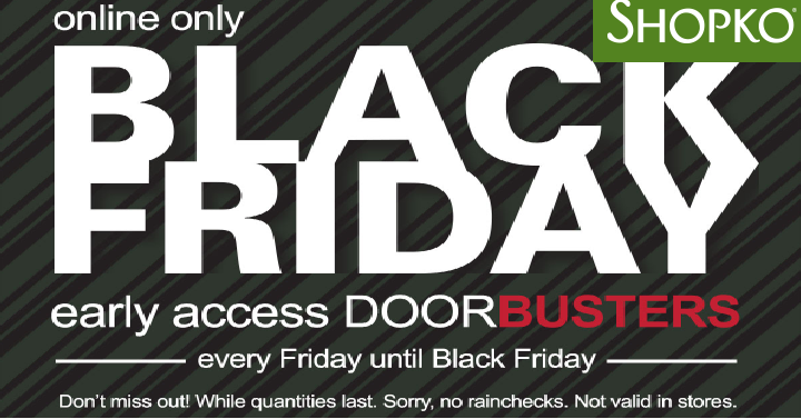 Shopko: Early Black Friday Doorbuster Deals Available Today! (Online Only!)