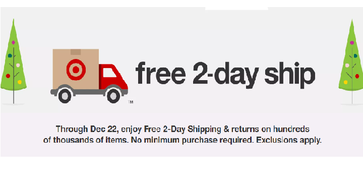 YAY! Free 2-Day Shipping Starts Now at Target! Start Your Holiday Shopping Now!