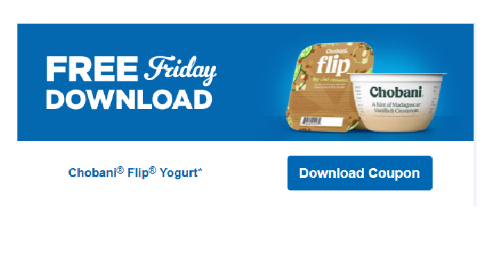 Chobani Flip Yogurt for FREE! Download Coupon Now!