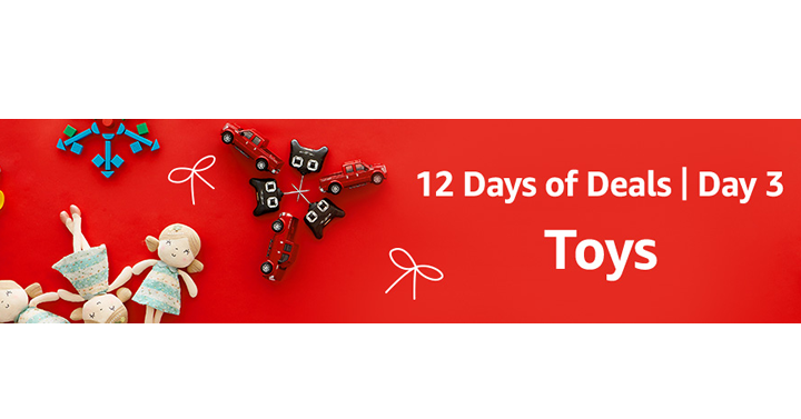 Amazon’s 12 Days of Deals! Day Three – Toy Deals!