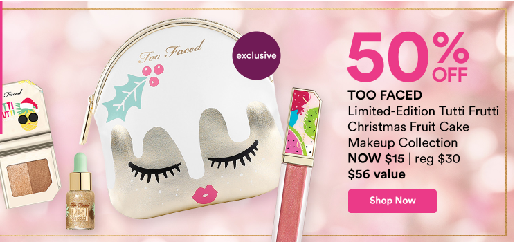 TOO FACED Limited-Edition Tutti Frutti Christmas Fruit Cake Makeup Collection – Only $15!