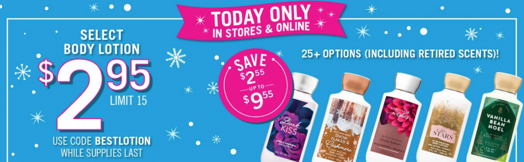 Bath & Body Works: Body Lotion $2.95 Today Only!