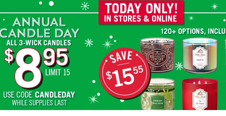 HOT! Bath & Body Works: ALL 3-Wick Candles Only $8.95 Each! (Reg. $24.50) Today Only!