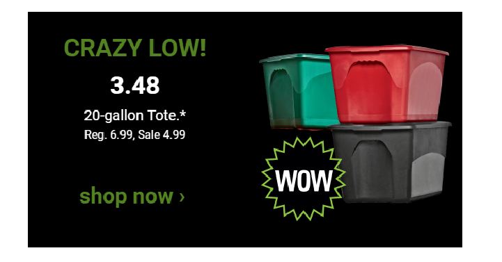 WOW! 20 Gallon Totes Only $3.48! (Reg. $7)
