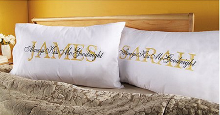 Personalized Always Kiss Me Goodnight Pillowcase (Set of 2) Only $19.98! Great Unique Valentine’s Day Gift!