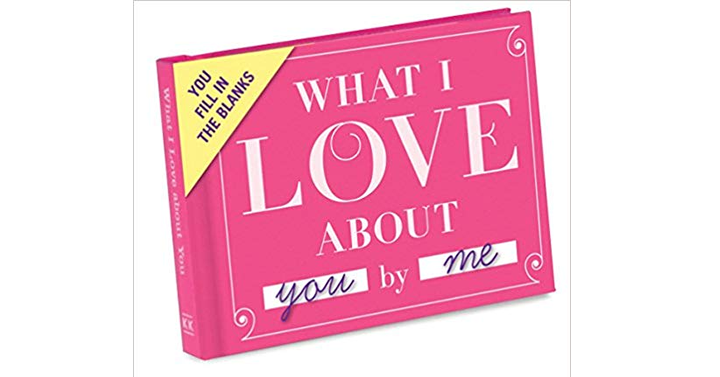 What I Love About You Fill In The Love Journal – Just $7.45!