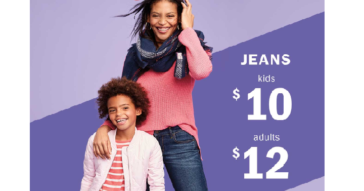 Old Navy: Adult Jeans Only $12, Kids Jeans Only $10! Today Only!