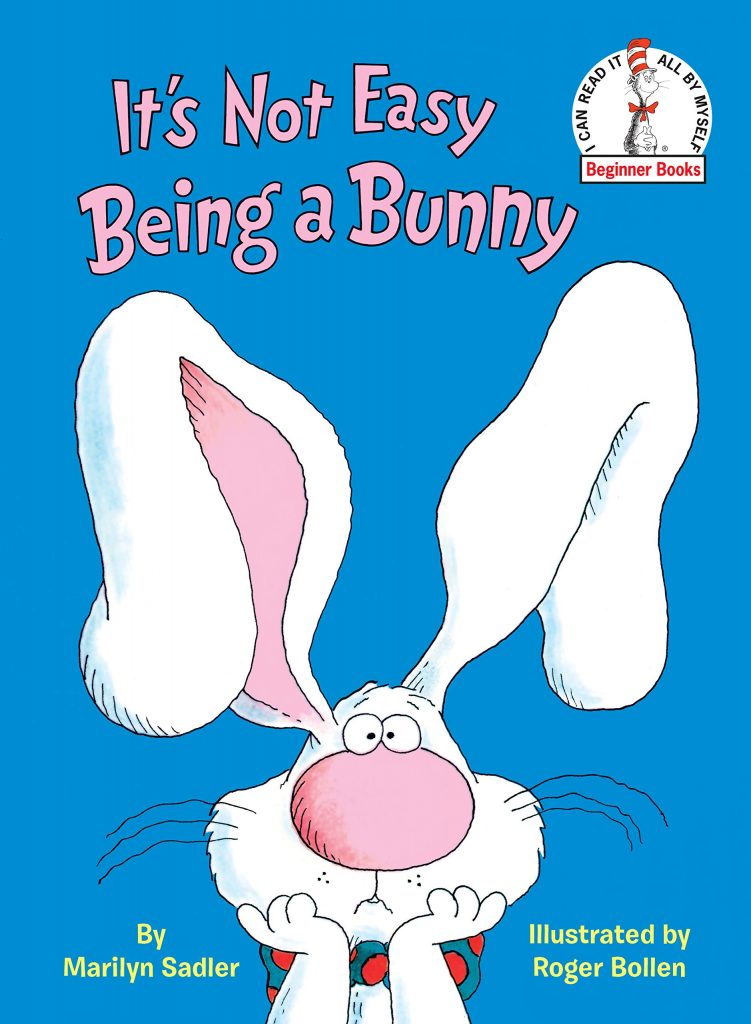 It’s Not Easy Being a Bunny Hardcover Book—$6.00!