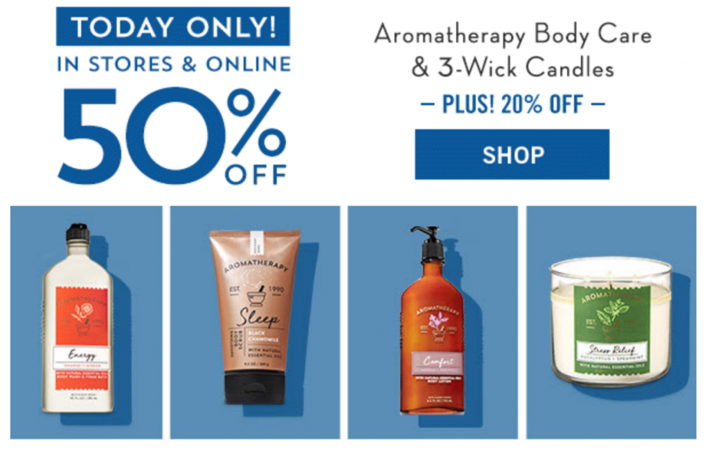 Bath & Body Works: 50% Off Aromatherapy Body Care & 3-Wick Candles Today Only! Plus, Take An Extra 20% Off Your Purchase!