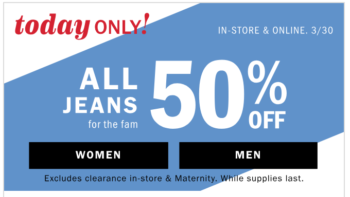 Old Navy: 50% Off Jeans For the Family Today Only!