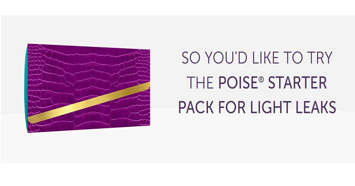 Poise Starter Pack for Light leaks FREE Sample!