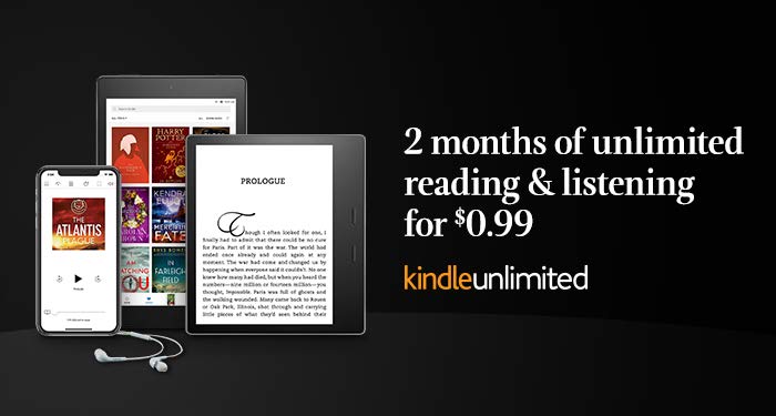 2-month subscription to Kindle Unlimited for just $.99! Awesome price!