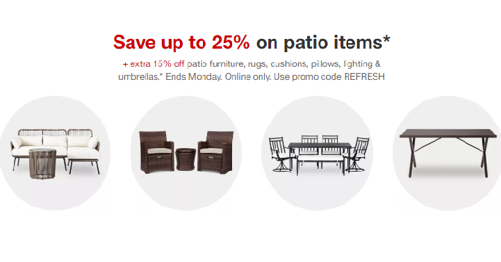 Target: Save up to 25% on Patio Items + Extra 15% off!