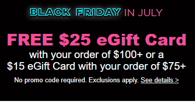 Petco: BLACK FRIDAY in July! FREE $25 eGift Card with $100 Purchase!