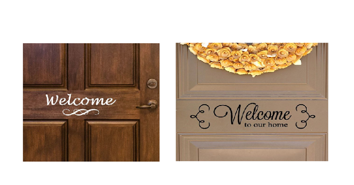 Welcome Door Decals (Multiple Options) Only $4.99!!
