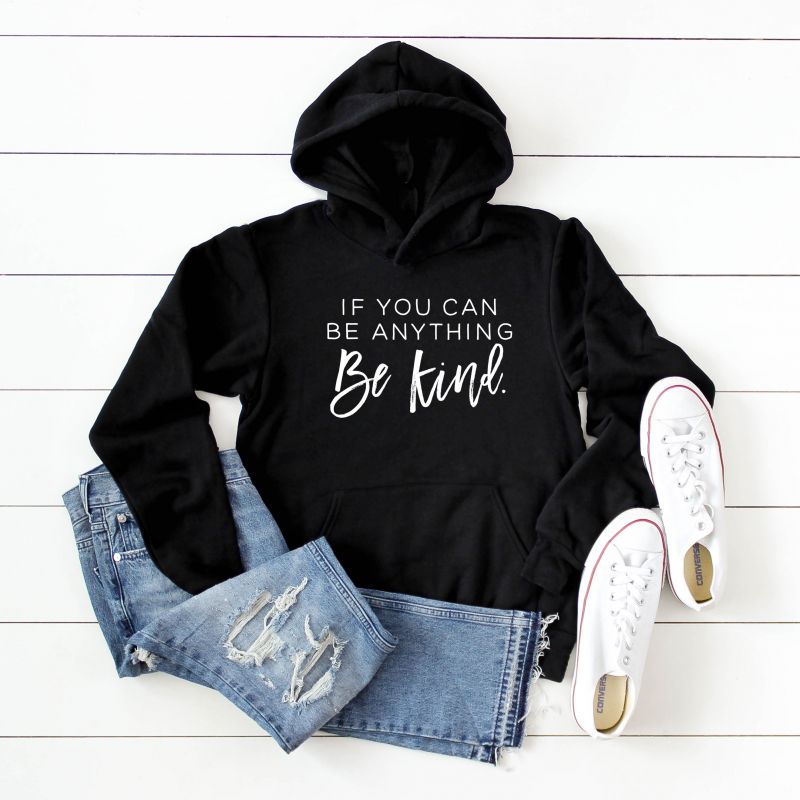 Kindness Hoodies – Only $21.99!